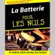 La Batterie Pour Les Nuls - Livre