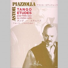 Astor Piazzolla : Tango - Etudes - Partitions (Flute solo)