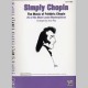 CHOPIN SIMPLY EASY PIANO