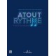 Atout rythme - 3e cycle