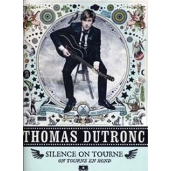 DUTRONC THOMAS SILENCE ON TOURNE, ON TOURNE EN ROND
