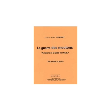 Claude-Henry Joubert La Guerre des Moutons Partition Flûte et piano