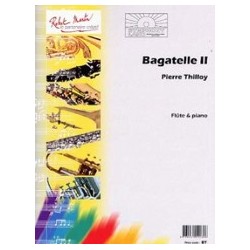 Pierre Thilloy Bagatelle 2 Partition Flûte et Piano