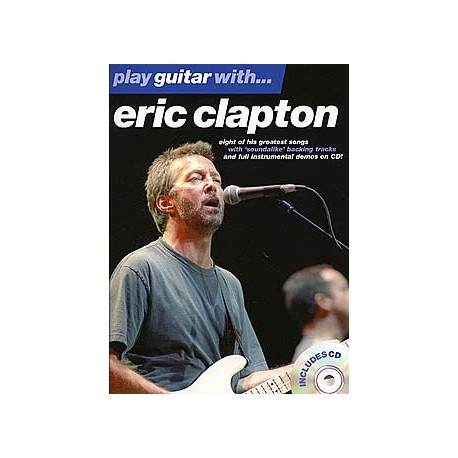 CLAPTON PLAY GUITARE WITH