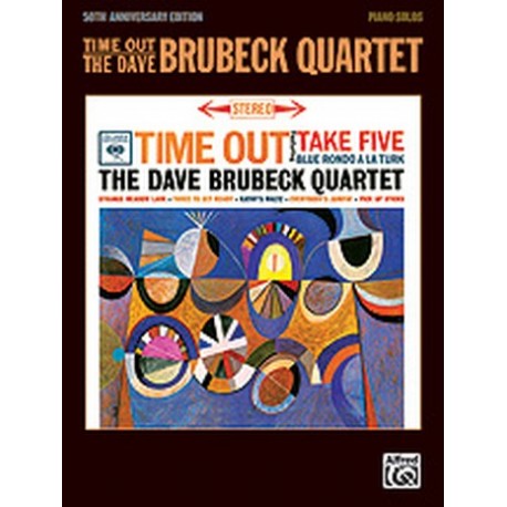 DAVE BRUBECK QUARTET TIME OUT 50 TH ANNIVERSARY