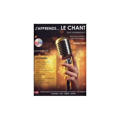 J'APPRENDS...LE CHANT TOUT SIMPLEMENT NIVEAU 1.2