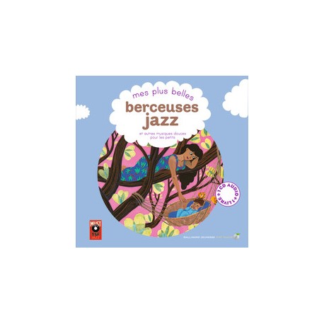 MES PLUS BELLES BERCEUSES JAZZ