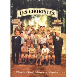 LES CHORISTES Piano, Chant (Choeurs) Et Paroles - Partitions