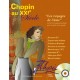 CHOPIN AU XXIE SIECLE