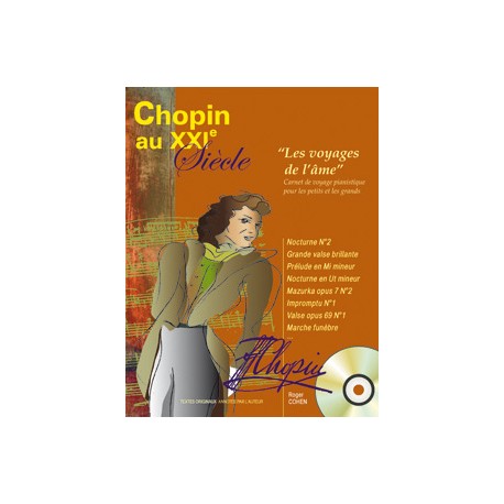 CHOPIN AU XXIE SIECLE