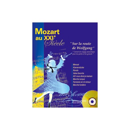 MOZART AU XXI SIECLE