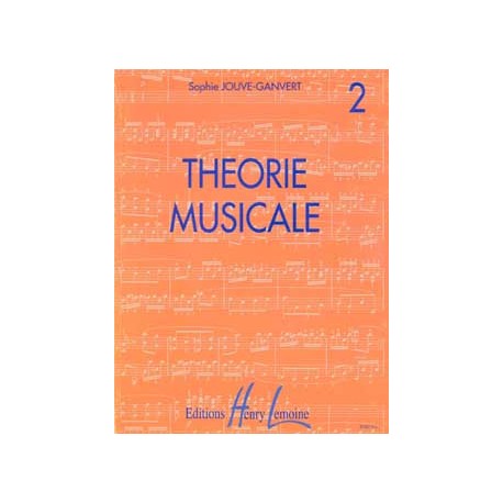 JOUVE GANVERT THEORIE MUSICALE 2