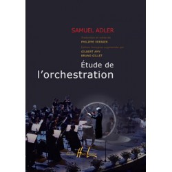 ADLER SAMUEL ETUDE DE L ORCHESTRATION