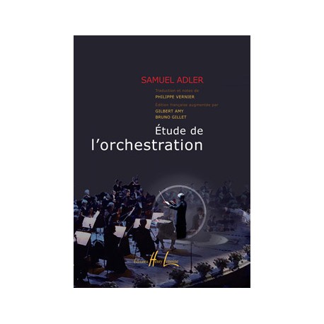 ADLER SAMUEL ETUDE DE L ORCHESTRATION