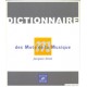 DICTIONNAIRE DES MOTS DE LA MUSIQUE NOUVELLE EDITION J.SIRON