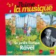 J AIME LA MUSIQUE JARDIN FEERIQUE RAVEL