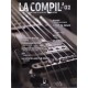 LA COMPIL N°02 Auteurs Divers Partition - Piano Chant Guitare avec Tablatures
