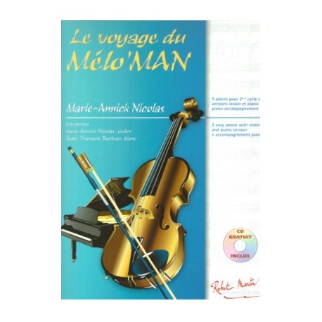 Voyage du Melo Man Musique Instrumentale