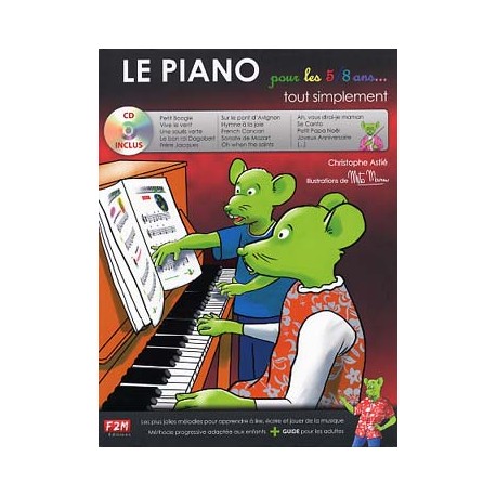 LE PIANO POUR LES 5 A 8 ANS ASTIER