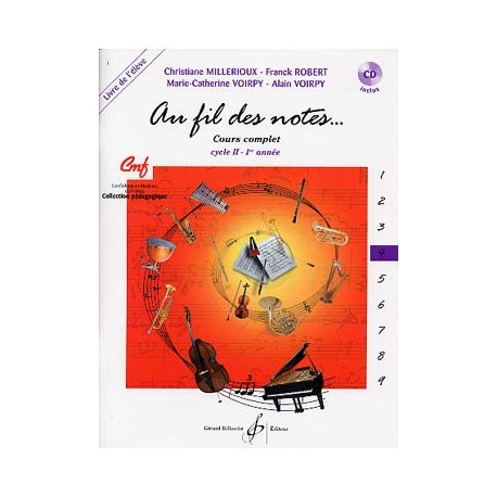Divers Auteurs: Au Fil Des Notes Volume 4 - Livre De L'Eleve - Partitions et CD