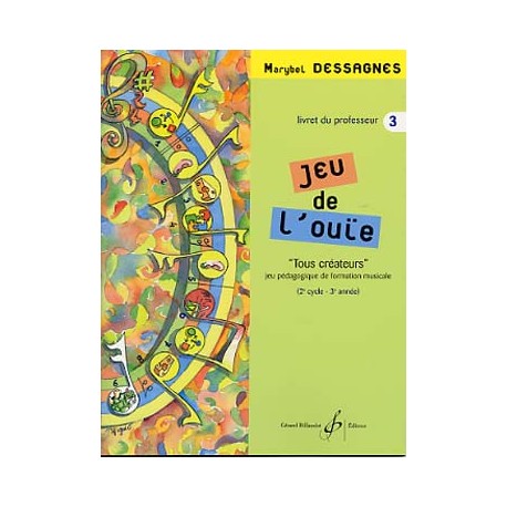 DESSAGNES JEU DE L OUIE PROFESSEUR 3