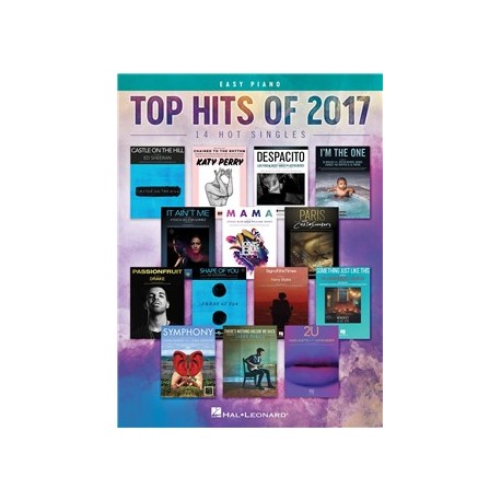 TOP HITS OF 2017 EASY PIANO