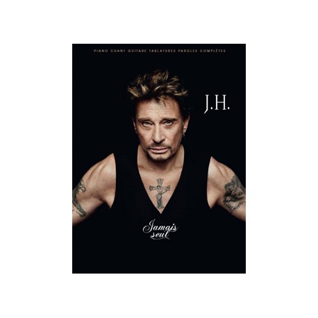 Johnny Hallyday Jamais seul