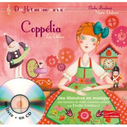 COPPELIA - DES HISTOIRES EN MUSIQUE