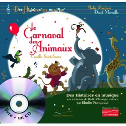 LE CARNAVAL DES ANIMAUX - DES HISTOIRES EN MUSIQUE