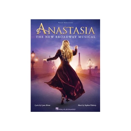 ANASTASIA THE NEW BROADWAY MUSICAL