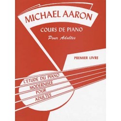 AARON Méthode de piano - Cours adultes Vol. 1