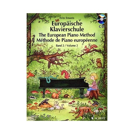 Auteur EMONTS Fritz Méthode de piano européenne - Vol. 2 AVEC CD