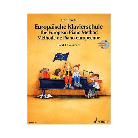 Auteur EMONTS Fritz Méthode de piano européenne - Vol. 1 AVEC CD