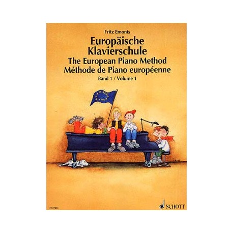 EMONTS Fritz Méthode de piano européenne - Vol. 1