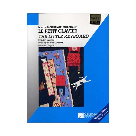 MORHANGE Marthe Le Petit clavier (initiation au piano) - Vol. 1
