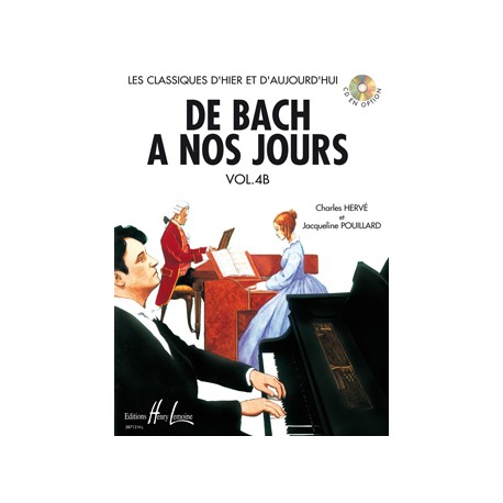HERVE Charles / POUILLARD Jacqueline De Bach à nos jours Vol.4B