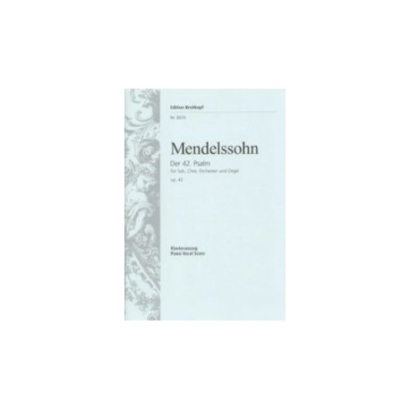 MENDELSSOHN PSAUME OP42