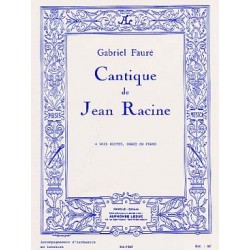 FAURE cantique jean racine 4 voix mixtes ou piano