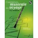 DANGAIN L' Invitation musicale au voyage