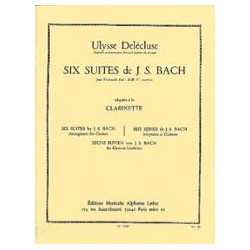 Bach Johann Sebastian / Delécluse Ulysse 6 Suites pour Violoncelle Transcrites pour Clarinette