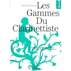 Yves Didier Les Gammes du Clarinettiste Volume 1