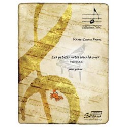 Marie-Laure FRANC Les Petites Notes sous la Mer - Volume 2