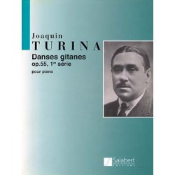 TURINA Joaquín (1882-1949) Danses gitanes - 1re Série op. 55 : 5 danses