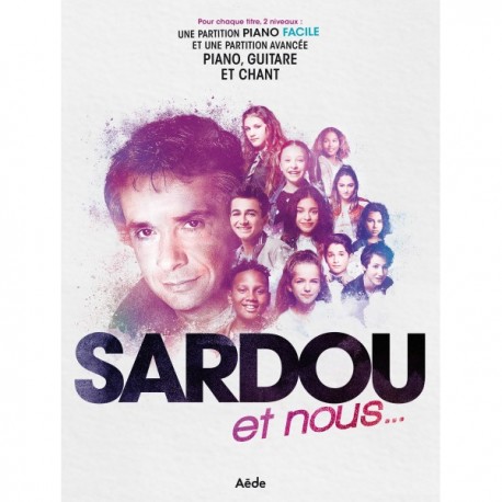 SARDOU ET NOUS