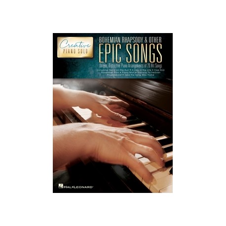 Bohemian Rhapsody and Other Epic Songs piano Partition HAL LEONARD