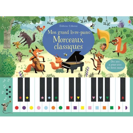 Mon grand livre-piano Morceaux Classiques