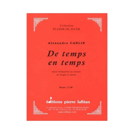 CARLIN Alexandre (né en 1966) De temps en temps Trompette et piano