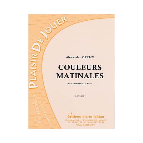 CARLIN Alexandre Couleurs matinales trombone et piano