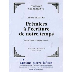 TELMAN André Prémices à l'écriture de notre temps Trompette seule