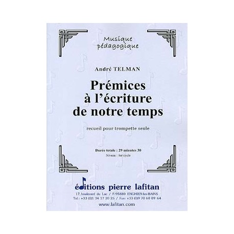 TELMAN André Prémices à l'écriture de notre temps Trompette seule